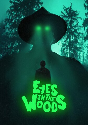 Eyes In The Woods