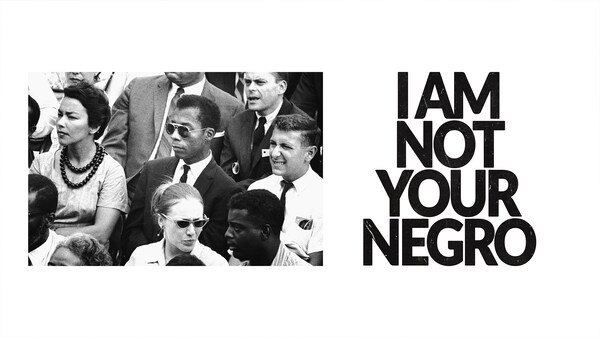 I Am Not Your Negro