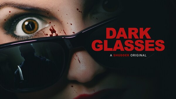 Dark Glasses