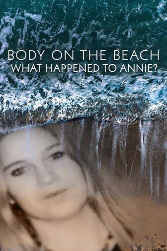 Body on the Beach: What Happened to Annie?