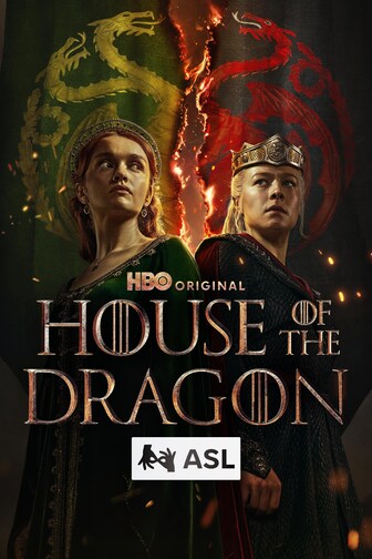 House of the Dragon (with ASL)