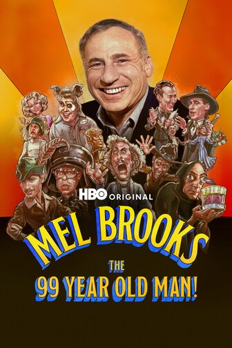 Mel Brooks: 99 Year Old Man!