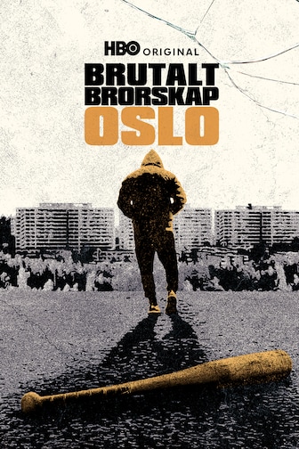 Brutalt brorskap: Oslo