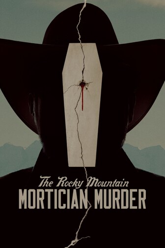 The Rocky Mountain Mortician Murder